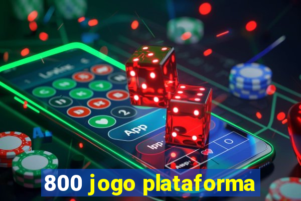 800 jogo plataforma